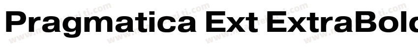 Pragmatica Ext ExtraBold Obl字体转换